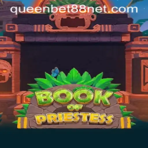 Exploring the Mystical World of BookOfPriestess with QUEENBET88