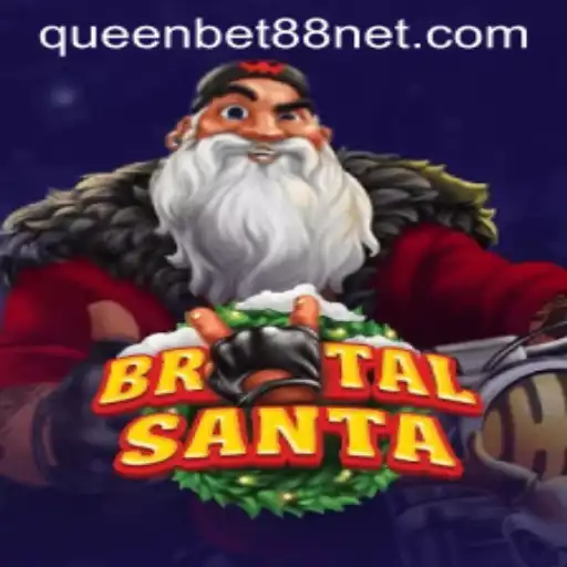 Unveiling BrutalSanta: A Thrilling Adventure with QUEENBET88