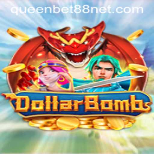 Exploring the Exciting World of DollarBombs with QUEENBET88