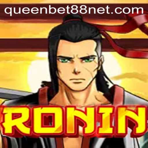 Exploring Ronin: A Glimpse into the Game Enthusiast's Realm with QUEENBET88
